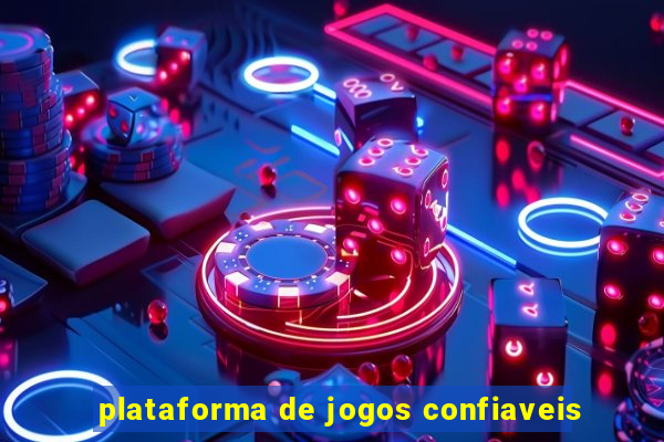 plataforma de jogos confiaveis